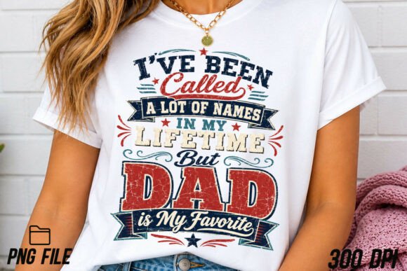 Dad Papa is My Favorite Father's Day PNG: A Designer's Guide