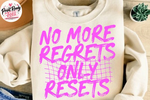 No More Regrets Only Resets: A Retro-Modern Motivational PNG