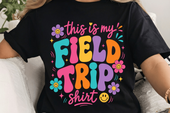 This Is My Field Trip Shirt PNG: A Burst of Classroom Joy
